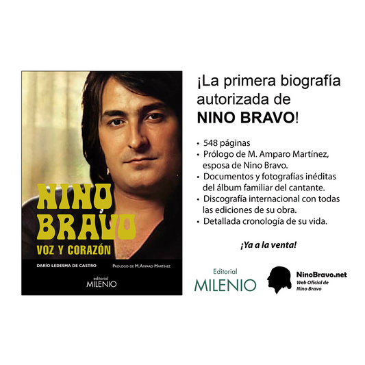 ¡Ya a la venta «Nino Bravo: Voz y Corazón», su biografía autorizada!